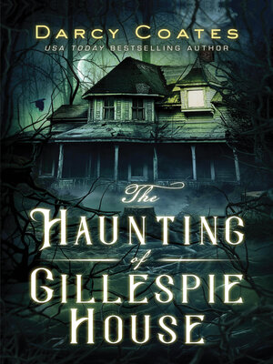 cover image of The Haunting of Gillespie House